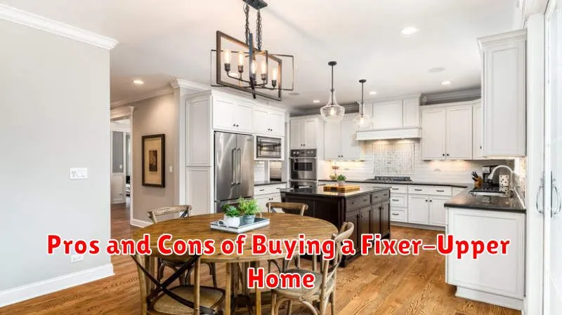 Pros and Cons of Buying a Fixer-Upper Home