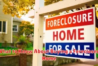 What to Know About Buying a Foreclosed Home