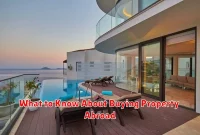 What to Know About Buying Property Abroad